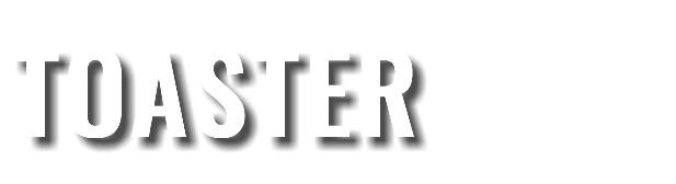 TOASTER