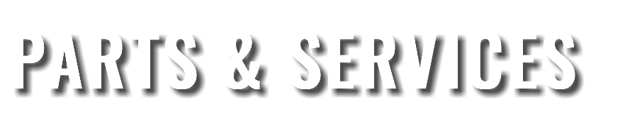 PARTS & SERVICES